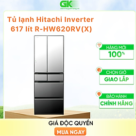 Tủ lạnh Hitachi Inverter 617 lít R-HW620RV X - HÀNG CHÍNH HÃNG - CHỈ GIAO HCM
