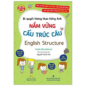 Bí Quyết Thông Thạo Tiếng Anh – Nắm Vững Cấu Trúc Câu