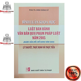 Sách - Bình luận khoa học luật ban hành văn bản quy phạm pháp luật 2015 (NXB Tư Pháp)
