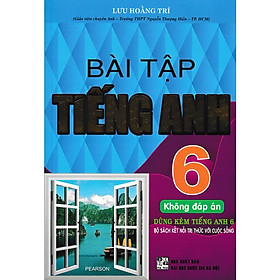 Hình ảnh SÁCH-Bài tập tiếng anh 6 không đáp án ( Lưu Hoằng Trí ,Kết Nối Tri Thức Cuộc Sống ) -MK