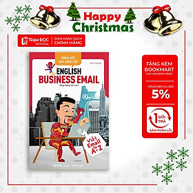 [Einstetin Books] Sống Sót Nơi Công Sở - English Business Email : Viết Email từ A - Z