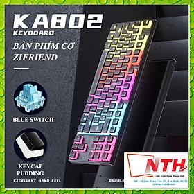 Mua Bàn phím cơ ZIFRIEND KA802D sử dụng Blue Switch thiết kế mini nhỏ gọn chỉ 87 phím với keycap pudding xuyên led cực đẹp
