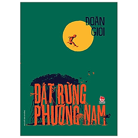 Sách Đất Rừng Phương Nam (Tái Bản 2020)