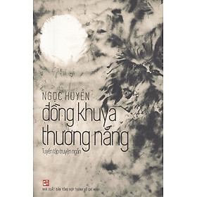 Đồng Khuya Thương Nắng