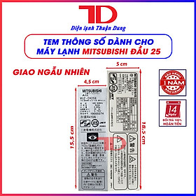 Tem thông số dành cho máy lạnh MITSUBISHI nội địa