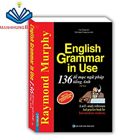 Hình ảnh Sách - 136 Đề Mục Ngữ Pháp Tiếng Anh Thông Dụng (tái bản)