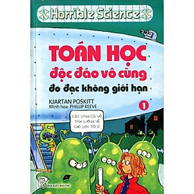 Horrible Science: Toán Học Độc Đáo Vô Cùng
