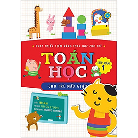 Toán Học Cho Trẻ Mẫu Giáo: Lớp Mầm 1