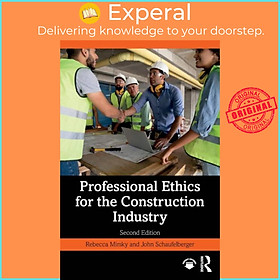 Sách - Professional Ethics for the Construction Industry by Rebecca Mirsky (UK edition, paperback)