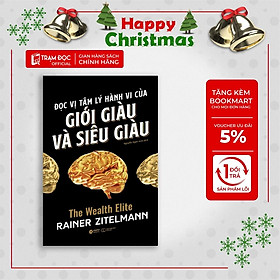 Đọc Vị Tâm Lý Hành Vi Của Giới Giàu Và Giới Siêu Giàu