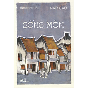 Việt Nam Danh Tác - Sống Mòn
