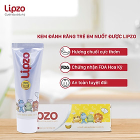 Kem Đánh Răng Trẻ Em LIPZO Vị Chuối Bảo Vệ Răng Sữa 75g Hữu Cơ Ngọt Thơm