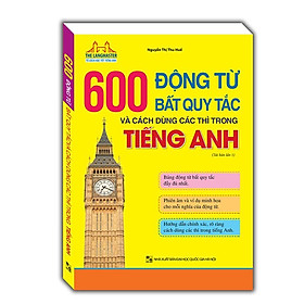 Sách - The Langmaster - 600 động từ bất quy tắc và cách dùng các thì trong tiếng Anh (tải bản 01)