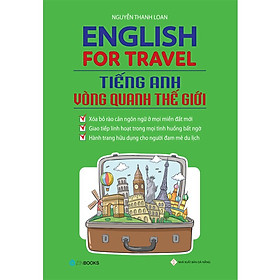 [Download Sách] English For Travel - Tiếng Anh Vòng Quanh Thế Giới