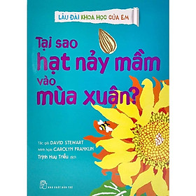 Lâu Đài Khoa Học Của Em - Tại Sao Hạt Nảy Mầm Vào Mùa Xuân? - Bản Quyền