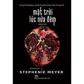 Sách- Stephenie Meyer: Mặt trời lúc nửa đêm