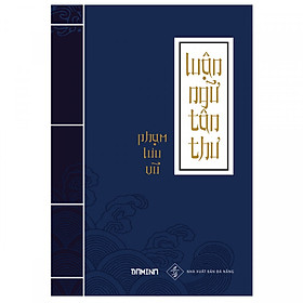 Nơi bán Luận ngữ tân thư (Bản bìa cứng giới hạn số lượng) - Giá Từ -1đ