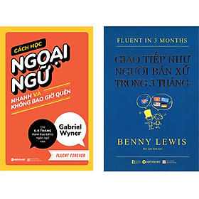 Combo Cách Học Ngoại Ngữ Nhanh Và Giao Tiếp Như Người Bản Xứ trong 3 Tháng ( Cách Học Ngoại Ngữ Nhanh Và Không Bao Giờ Quên + Giao Tiếp Như Người Bản Xứ Trong 3 Tháng ) (Tặng Tickbook đặc biệt)