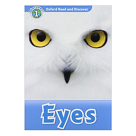 [Download Sách] Oxford Read and Discover 1: Eyes Audio CD Pack