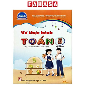 Vở Thực Hành Toán 5 - Tập 2 (Chân Trời)