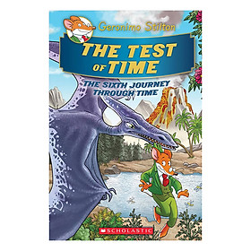 Geronimo Stilton Special Edition The Journey Through Time Book 6 The Test