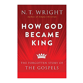 How God Became King