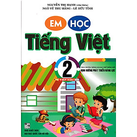 Em Học Tiếng Việt 2 - Tập 2 (Theo Chương Trình Giáo Dục Phổ Thông Mới)