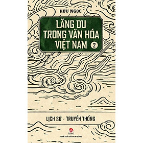 Kim Đồng - Lãng du trong văn hóa Việt Nam - Tập 2