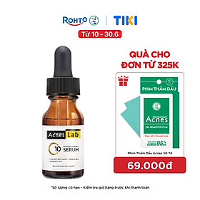 Seum VItamin C 10% dưỡng trắng mờ thâm sạm Acnes Lab C10 serum 15ml