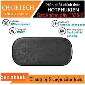 Đế sạc nhanh không dây Qi 2 in 1 cho điện thoại cho iPhone và tai nghe cho Apple Airpods 2 hiệu CHOETECH HPK-T535-S công suất 10W sạc cùng lúc 02 thiết bị - Hàng chính hãng - Đen Wood