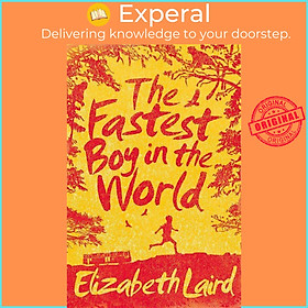 Sách - The Fastest Boy in the World by Elizabeth Laird (UK edition, paperback)