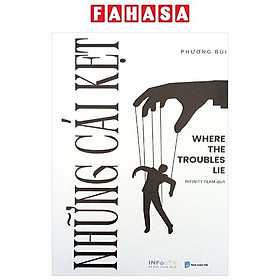 Sách - Những Cái Kẹt - Where The Troubles Lie