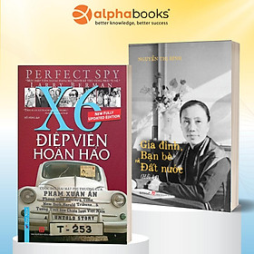 Combo Điệp Viên Hoàn Hảo X6 - Phạm Xuân Ẩn + Hồi Ký Nguyễn Thị Bình - Gia Đình, Bạn Bè Và Đất Nước (Bìa Mềm)