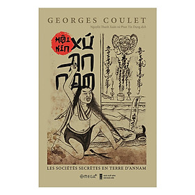 Hội Kín Xứ An Nam (Tặng kèm sổ tay)