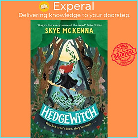 Sách - Hedgewitch : An enchanting fantasy adventure brimming with mystery and ma by Skye McKenna (UK edition, paperback)