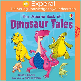 Sách - Dinosaur Tales by Andy Elkerton (UK edition, hardcover)