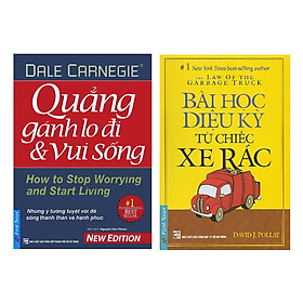 Combo Bài Học Diệu Kỳ Từ Chiếc Xe Rác + Quẳng Gánh Lo Đi Và Vui Sống (2 Cuốn)