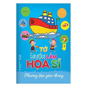 Tớ Muốn Làm Họa Sĩ 3 - Giao Thông