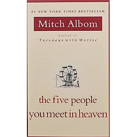 FIVE PEOPLE YOU MEET IN HEAVEN