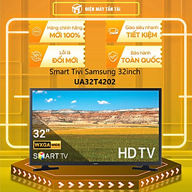Smart Tivi Samsung 32 inch UA32T4202 - Hàng chính hãng (chỉ giao HCM)