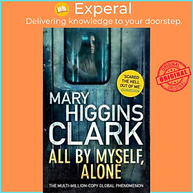 Sách - All By Myself, Alone by Mary Higgins Clark (UK edition, paperback)