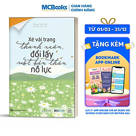 Xé vài trang thanh xuân, đổi lấy một bản thân nỗ lực