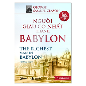 Hình ảnh Sách - Người Giàu Có Nhất Thành Babylon (George Samuel Clason) - Tái Bản Mới Nhất 2023 - Sbooks