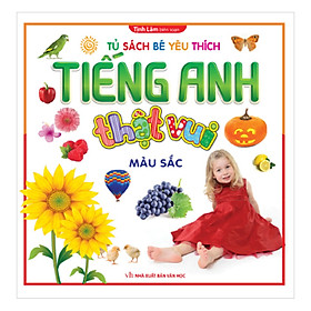 Bộ Tiếng Anh Thật Vui - Màu Sắc (Tái Bản)