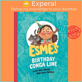 Sách - Esme's Birthday Conga Line by Marissa Valdez (UK edition, hardcover)