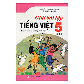 Giải Bài Tập Tiếng Việt Lớp 5 (Tập 1)