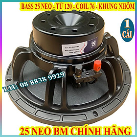 Hình ảnh CỦ BASS 25 BM TỪ NEO 120MM COIL 76MM CAO CẤP TIẾNG SÁNG MỊN NHẬP KHẨU - GIÁ 1 LOA