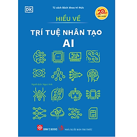 Sách Hiểu Về Trí Tuệ Nhân Tạo - AI
