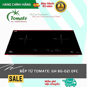 Bếp từ Tomate GH 8G-02I DFC. Tomate Tây Ban Nha. Hàng Chính Hãng