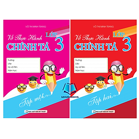 Sách Combo Vở Thực Hành Chính Tả Lớp 3 (Tập 1+Tập 2 ) (KV)